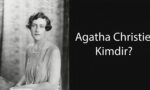 Agatha Christie Kimdir?