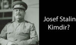 Josef Stalin Kimdir?