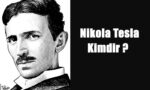 Nikola Tesla Kimdir, Nikola Tesla’nın İcatları Nelerdir ?